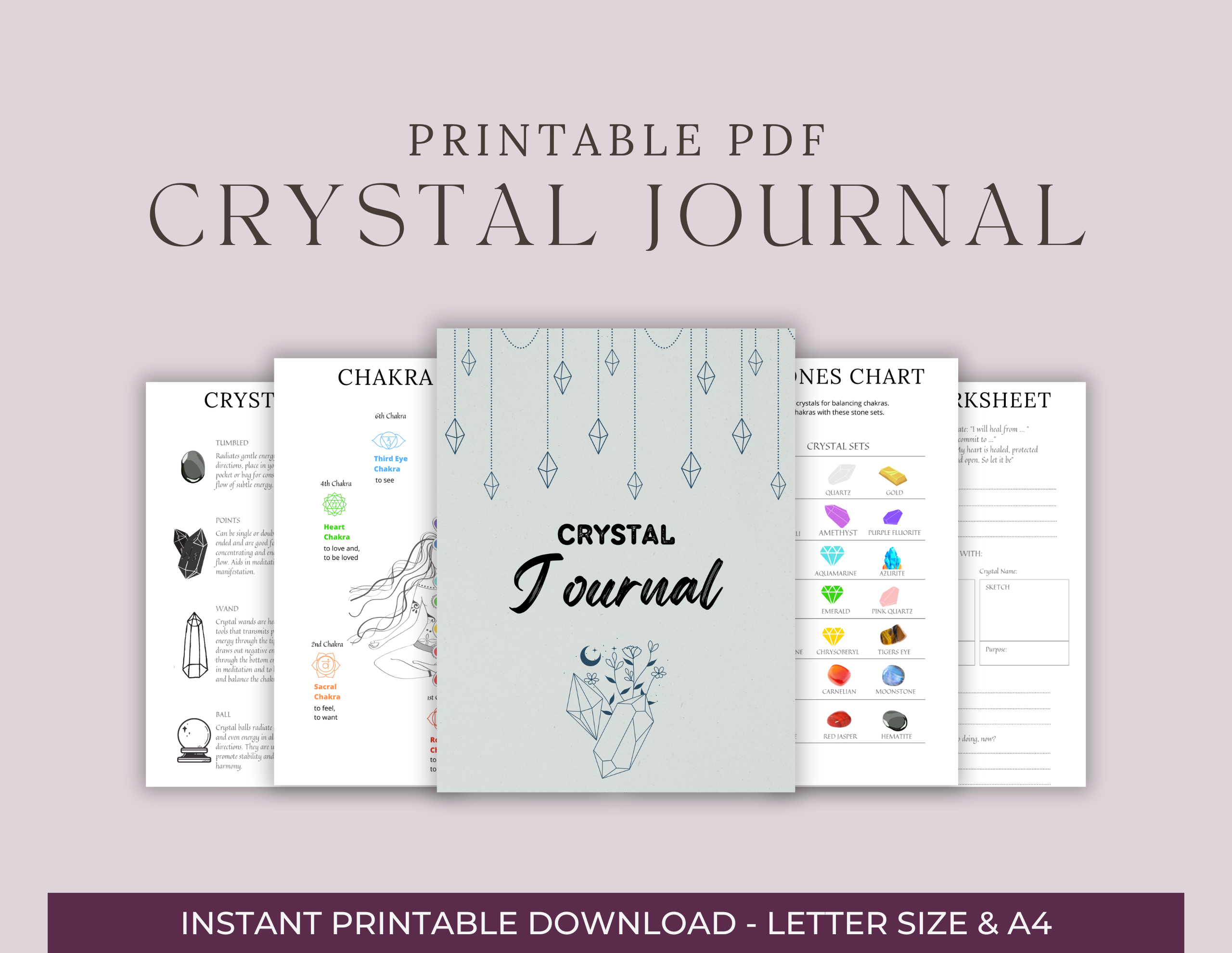Crystal Journal: Your Complete Crystal Healing Companion